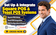 set up and integrate square pos and toast pos systems