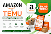 manage your temu store and do amazon to temu dropshipping