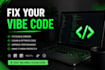 vibe coding fix vibe code supabase replit claude code base44 debugging ai mvp