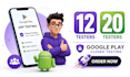 provide 12 testers 20 testers 12 app testers google play 20 testers