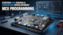 custom pcb design, mcu programming and hardware development