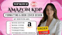 do book formatting interior design kdp upload cover book typesetting ebook kdp