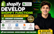 develop shopify functions fix migrate shopify script checkout shopify custom app
