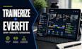 fully setup trainerize, everfit, build automations and custom workout programs