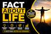 do fact about life