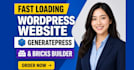redesign or build a fast wordpress website using generatepress or bricks builder
