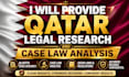 provide qatar legal research and case law analysis