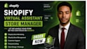 your shopify virtual assistant, store manager shopify expert, shopify markerting