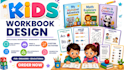 create kids workbook, design educational workbook, learning materials