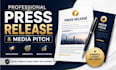 write professional press release and media pitch for brands startups launches PR