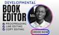 developmental, copy, and line edit your novel