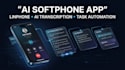 build ai softphone linphone app call transcription reminder task management app