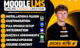 do set up for moodle lms website design, upgrade, customize, and course creation