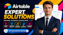 be your airtable expert airtable database automation airtable integration CRM