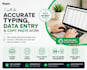 do accurate data entry and typing