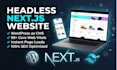 convert wordpress to blazing fast headless nextjs website