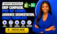 shopify mailerlite drip campaign, pop up forms, audience segmentation, template