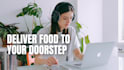 deliver food to your doorstep
