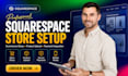 setup squarespace ecommerce online store and products