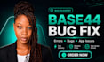 fix base44 app base44bugs errors base44 functionality issues