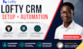 setup lofty automation, lofty crm website, kvcore, idx website for real estate