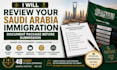 review your saudi arabia immigration document package before submission