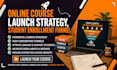 create online course launch strategy, sales funnel, student enrollment funnel