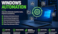 automate windows administration and repetitive IT tasks