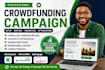 create a professional and compelling crowdfunding campaign