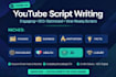 write viral youtube script for faceless channel
