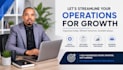 streamline and manage your business operations and processes