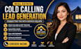cold calling for real estate, cold calling for home services, cold calling, b2b
