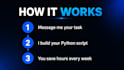write a python script to automate your repetitive task