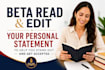 beta read and edit your personal statement to help stand out and get accepted