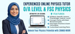 teach o level, a level, and fsc physics