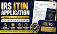 prepare your irs itin application and form w7