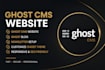 ghost cms website, ghost blog, ghost newsletter, customize ghost theme