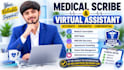your medical billing scribe and virtual assistant