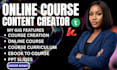 create online course content, ebook and course curriculum