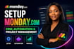 setup monday com CRM, automation and project management