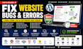 fix wordpress bugs, shopify bugs,fix website   errors and website issues fast