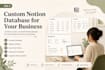 build a custom notion database for your business