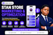 do stan store marketing, setup, optimization and SEO for digital products