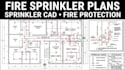 create fire sprinkler plans and fire protection drawings
