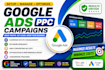 setup, manage and optimize google ads PPC campaigns SEM