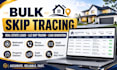 do bulk skip tracing, real estate leads and lead generation