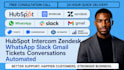 hubspot intercom zendesk whatsapp slack gmail   tickets conversations automated