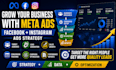 be meta ads specialist, setup facebook instagram ads campaign