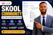 online skool community skool community manager skool setup skool promotion