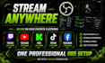 setup obs studio, streamlabs and streamelements for professional streaming